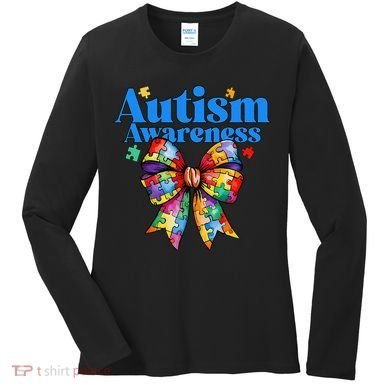 Be Kind Bow Autism Awareness Autism Support Love Women's Long Sleeve Shirt