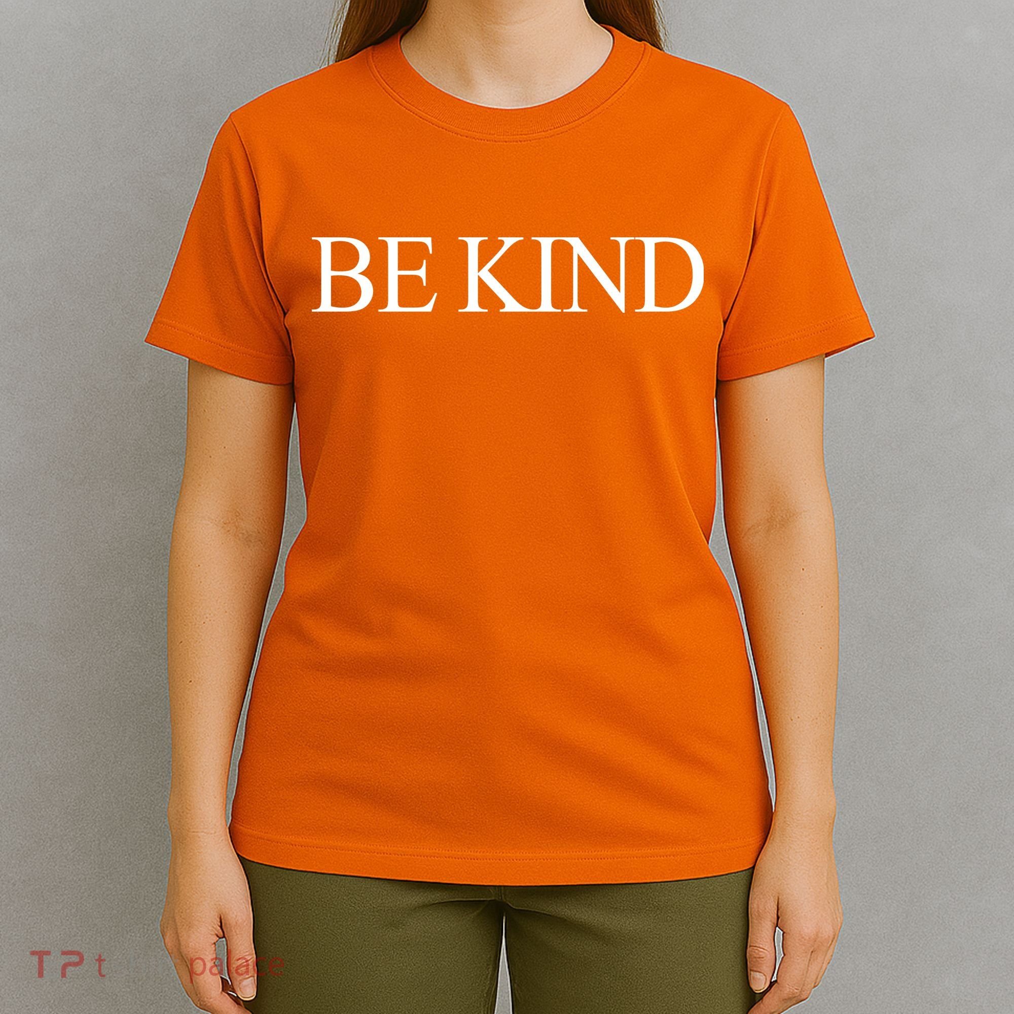 Be Kind T-Shirt