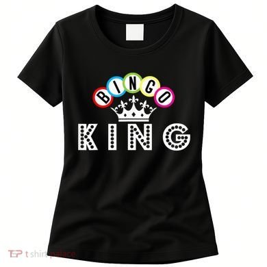 Bingo King Women's T-Shirt