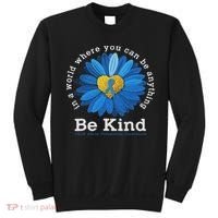 Be Kind Blue Sunflower Child Abuse Prevention Awareness Sweatshirt thumb 0