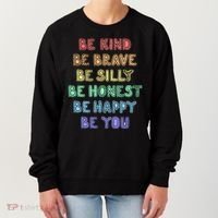 Be Kind Be Brave Be You Self Love Quote Women's Sweatshirt thumb 0