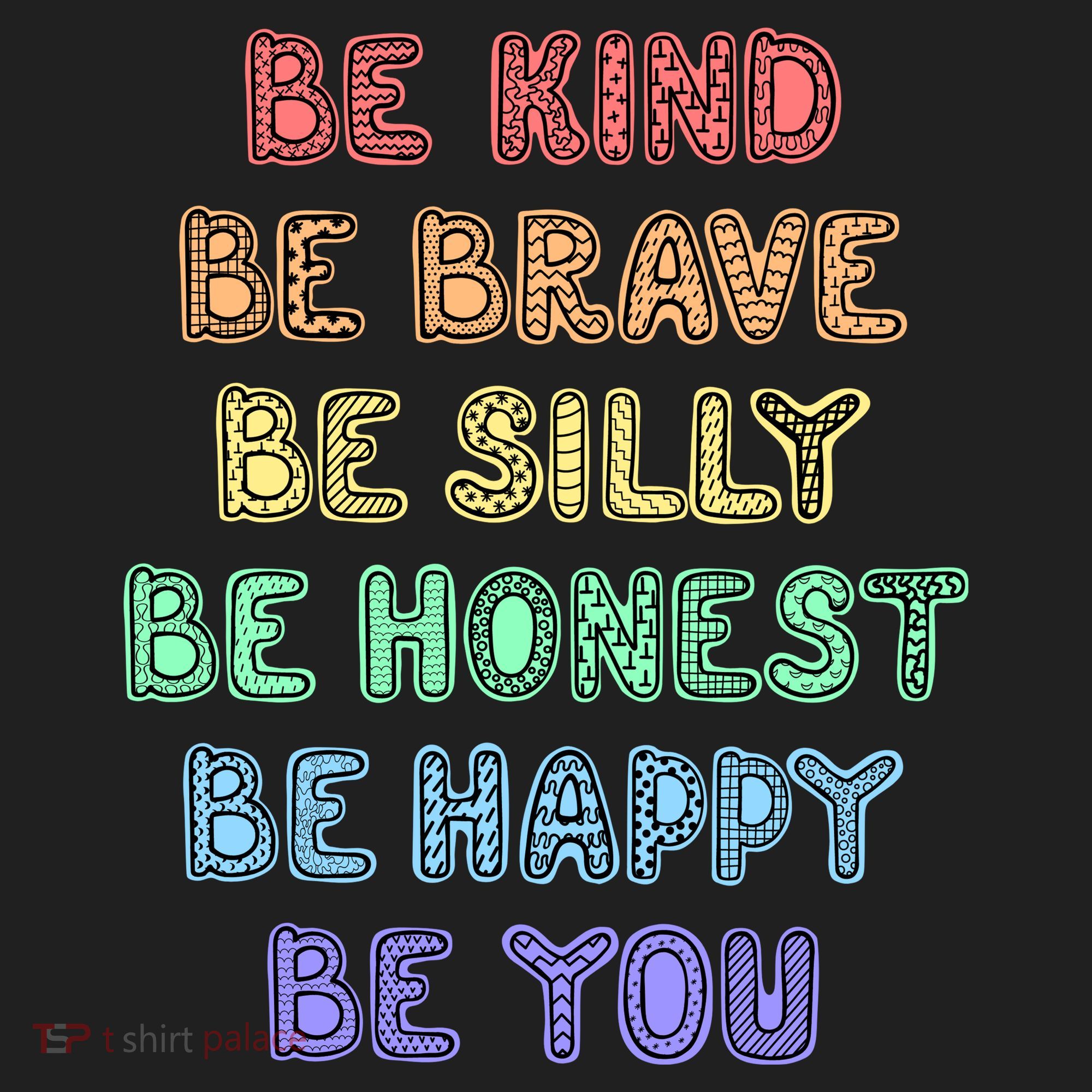 Be Kind Be Brave Be You Self Love Quote Women's Sweatshirt