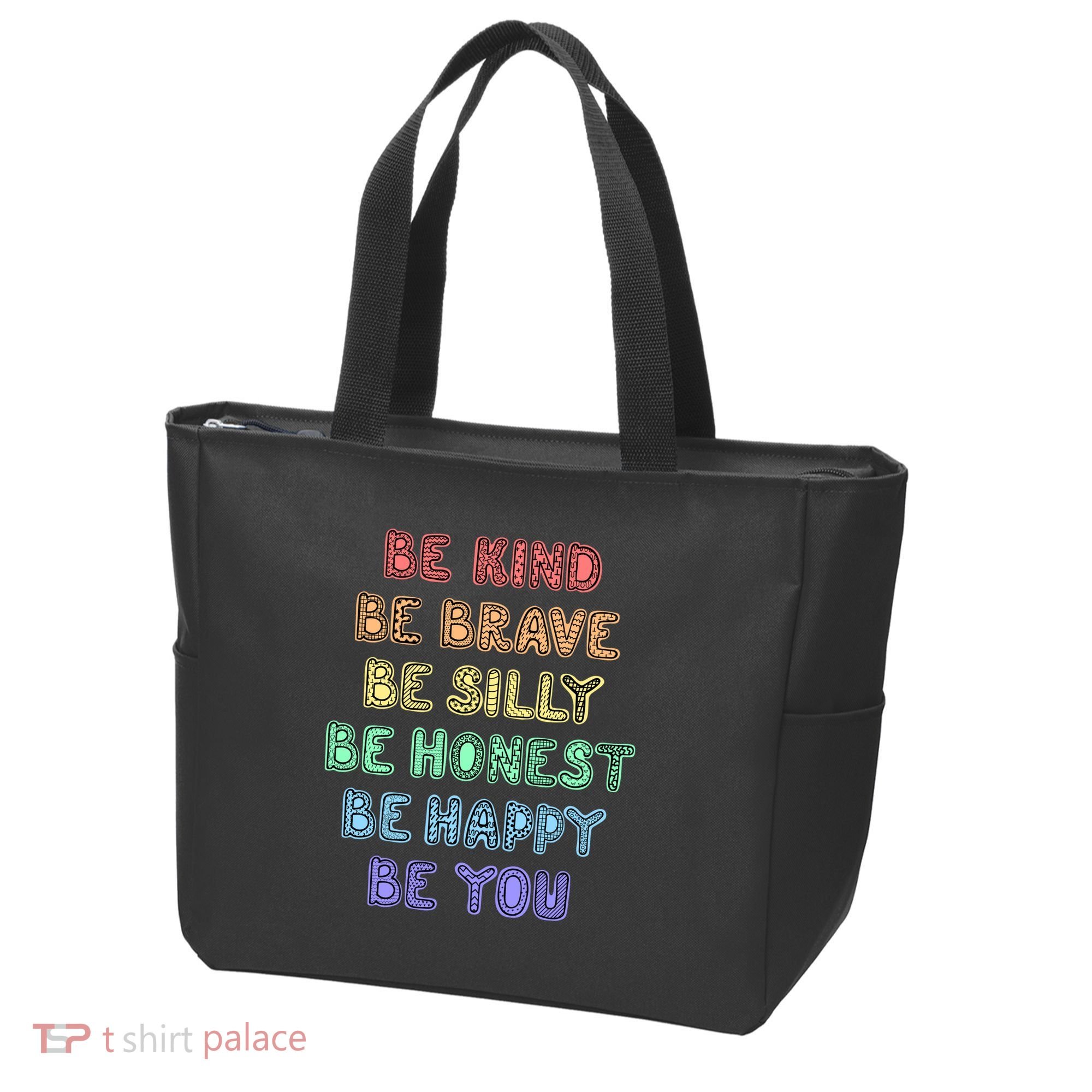 Be Kind Be Brave Be You Self Love Quote Tote Bag