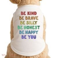 Be Kind Be Brave Be You Self Love Quote Doggie Tank thumb 0