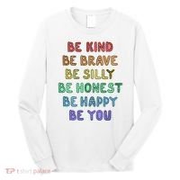 Be Kind Be Brave Be You Self Love Quote Long Sleeve Shirt thumb 0