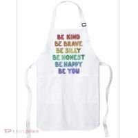 Be Kind Be Brave Be You Self Love Quote Apron thumb 0