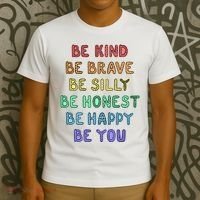 Be Kind Be Brave Be You Self Love Quote T-Shirt thumb 3