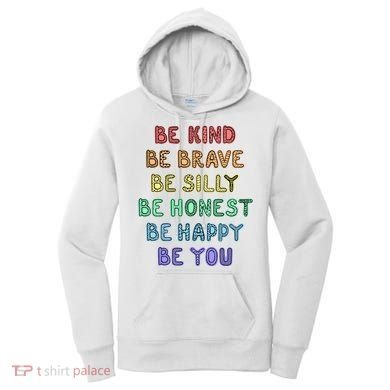 Be Kind Be Brave Be You Self Love Quote Women's Hoodie