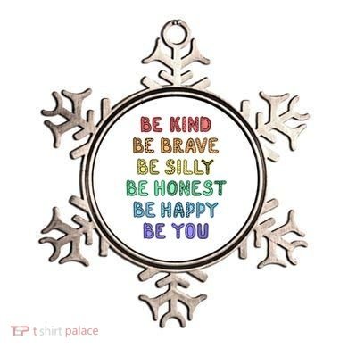 Be Kind Be Brave Be You Self Love Quote Ornament