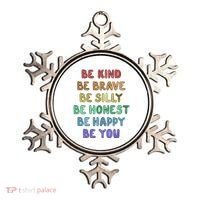 Be Kind Be Brave Be You Self Love Quote Ornament thumb 0