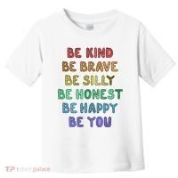 Be Kind Be Brave Be You Self Love Quote Toddler T-Shirt thumb 0