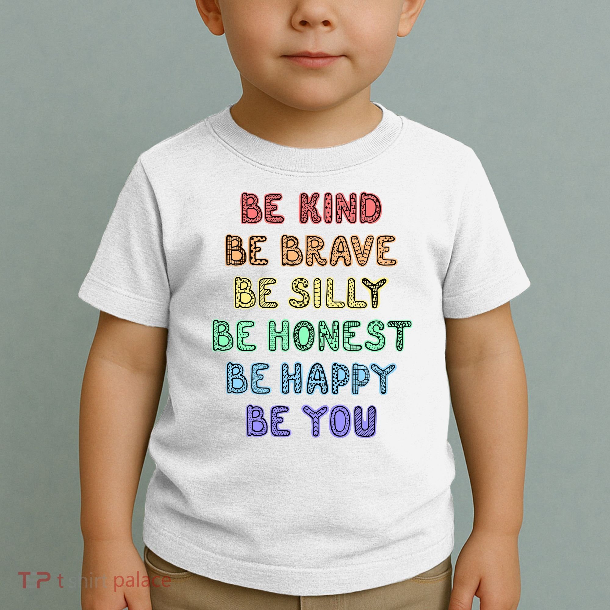 Be Kind Be Brave Be You Self Love Quote Toddler T-Shirt