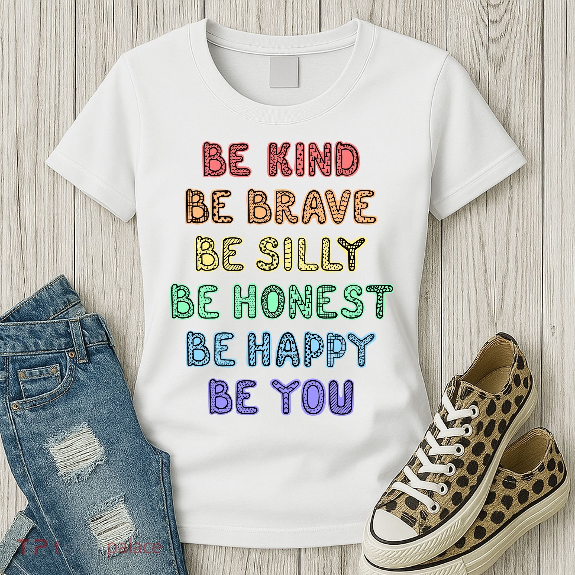 Be Kind Be Brave Be You Self Love Quote Women's T-Shirt