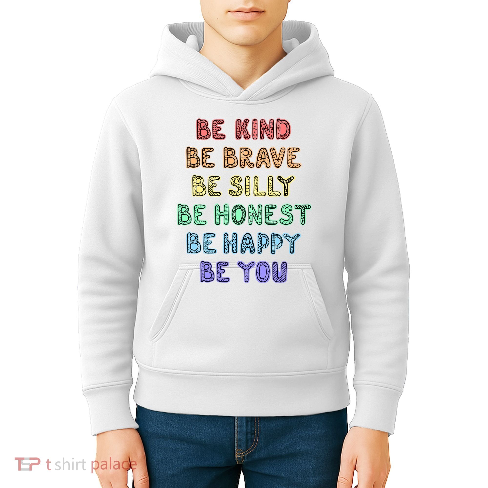 Be Kind Be Brave Be You Self Love Quote Kids Hoodie