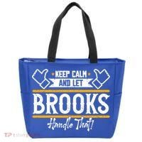 Brooks Keep Calm And Let Brooks Handle That Cute Gift Tote Bag thumb 0
