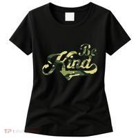 Be Kind Camouflage Anti Bullying Awareness Kindness Women's T-Shirt thumb 0