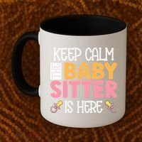 Babysitter Keep Calm The Sitter Is Here Sitter Gift Coffee Mug thumb 2