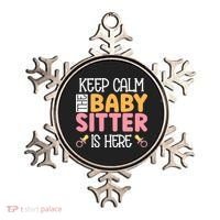 Babysitter Keep Calm The Sitter Is Here Sitter Gift Ornament thumb 0