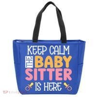 Babysitter Keep Calm The Sitter Is Here Sitter Gift Tote Bag thumb 0