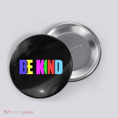Be Kind Colorful Anti Bully Button