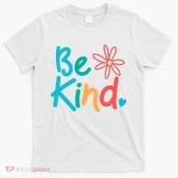 Be Kind Cute Colorful Gift T-Shirt thumb 0