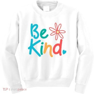 Be Kind Cute Colorful Gift Kids Sweatshirt
