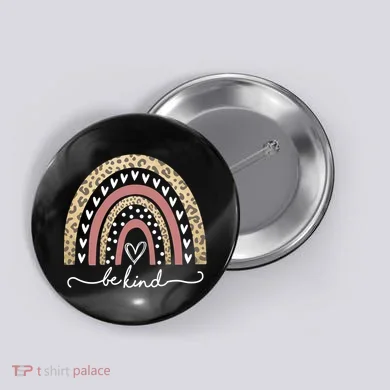 Be Kind Cute Leopard Rainbow Button