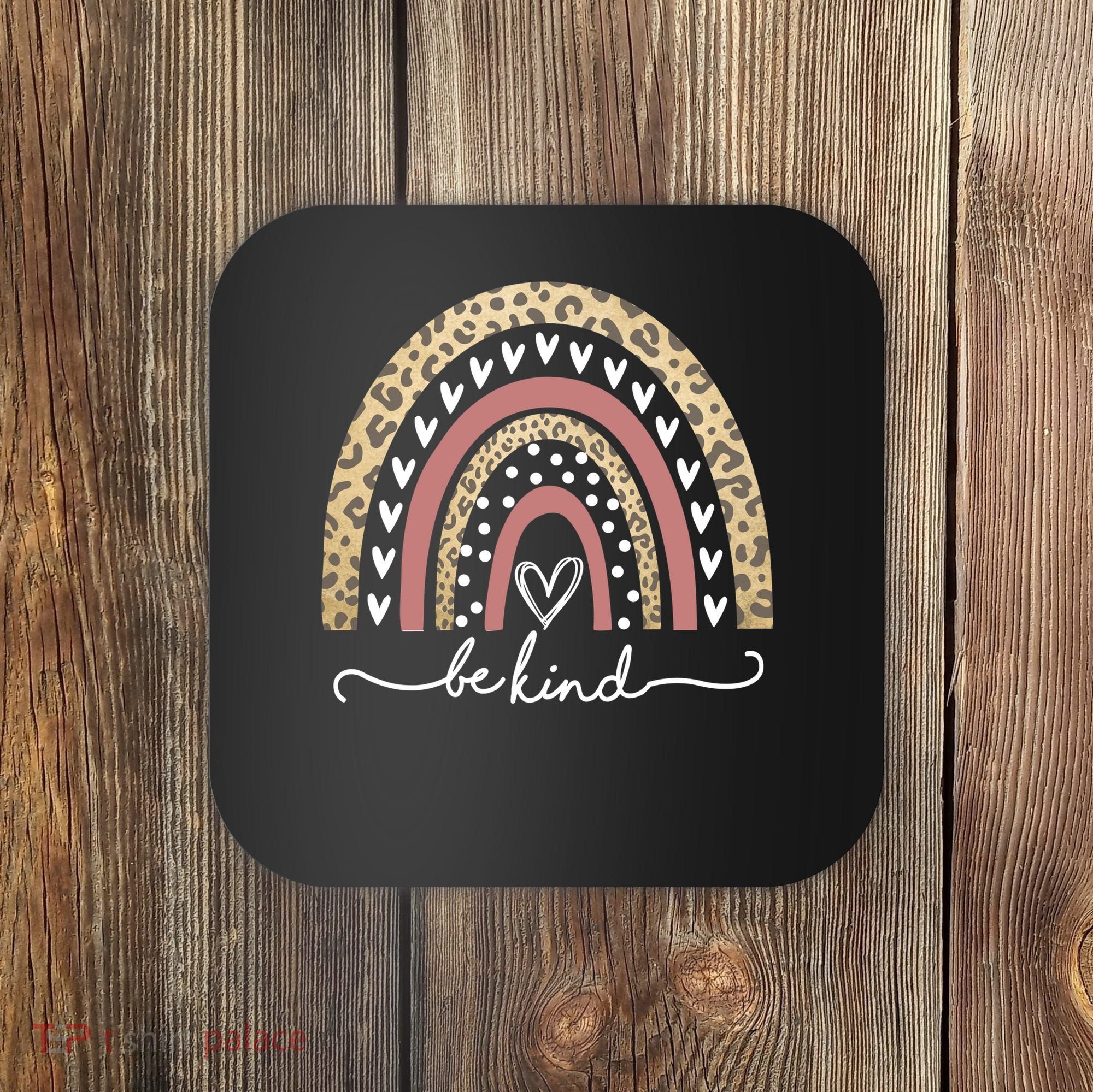 Be Kind Cute Leopard Rainbow Coaster