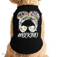 #Be Kind Cute Messy Bun Hair Autism Awareness Doggie Tank thumb 0