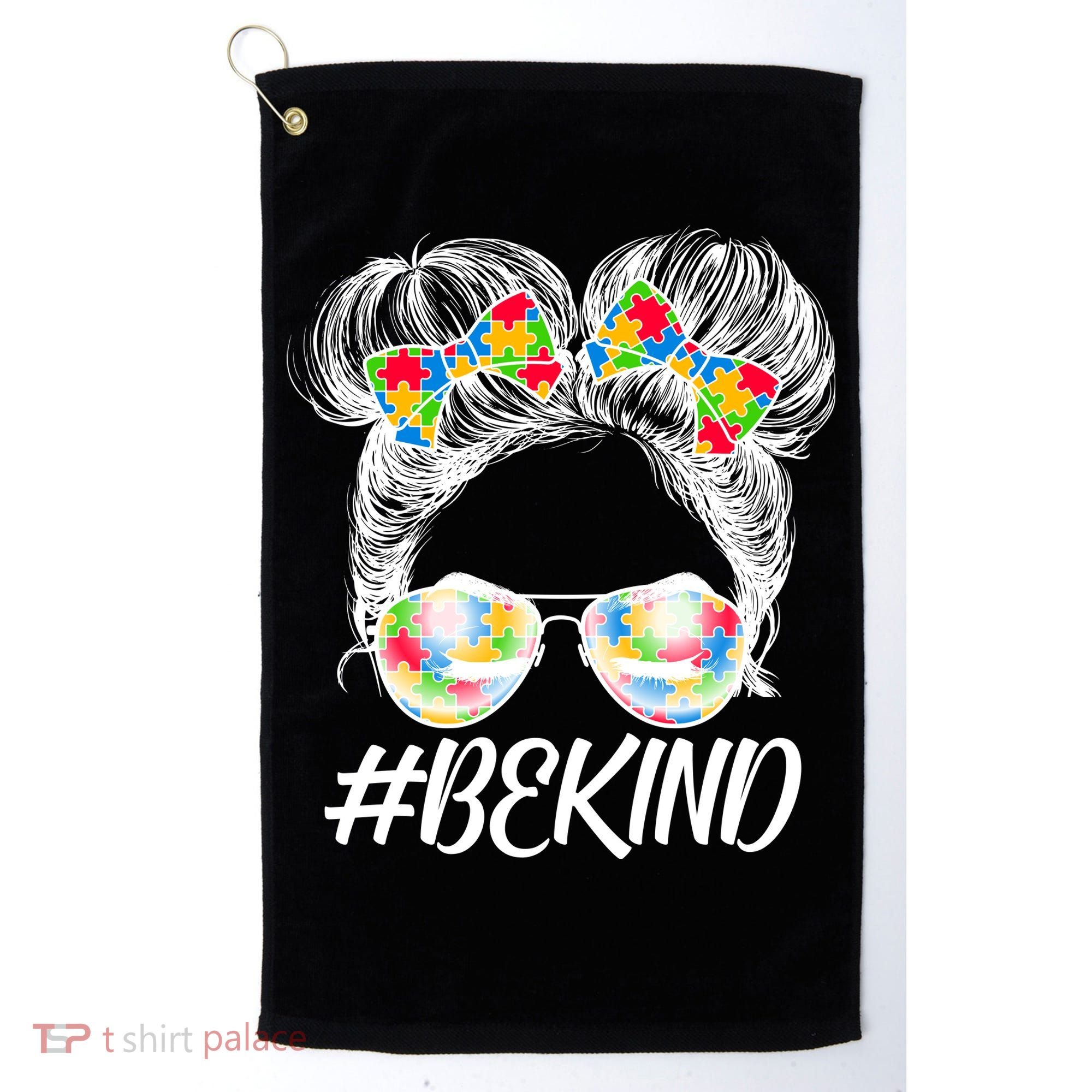 #Be Kind Cute Messy Bun Hair Autism Awareness Golf Towel