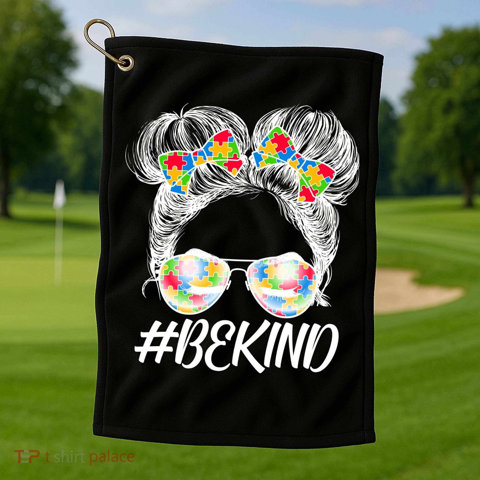 #Be Kind Cute Messy Bun Hair Autism Awareness Golf Towel