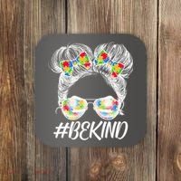 #Be Kind Cute Messy Bun Hair Autism Awareness Coaster thumb 0