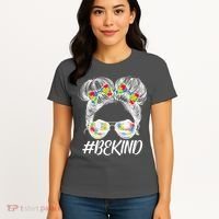 #Be Kind Cute Messy Bun Hair Autism Awareness Women's T-Shirt thumb 4