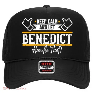 Benedict Keep Calm And Let Benedict Handle That Meaningful Gift Hat