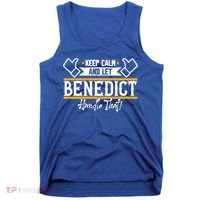 Benedict Keep Calm And Let Benedict Handle That Meaningful Gift Tank Top thumb 0