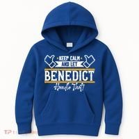 Benedict Keep Calm And Let Benedict Handle That Meaningful Gift Kids Hoodie thumb 0
