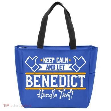 Benedict Keep Calm And Let Benedict Handle That Meaningful Gift Tote Bag