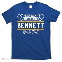 Bennett Keep Calm And Let Bennett Handle That Gift T-Shirt thumb 0