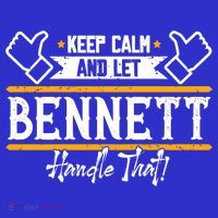 Bennett Keep Calm And Let Bennett Handle That Gift Button thumb 1
