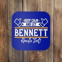 Bennett Keep Calm And Let Bennett Handle That Gift Coaster thumb 0