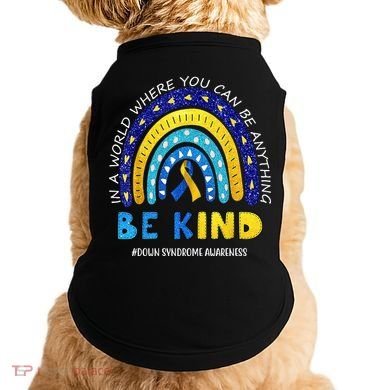 Be Kind Down Syndrome Awareness Rainbow Doggie Tank
