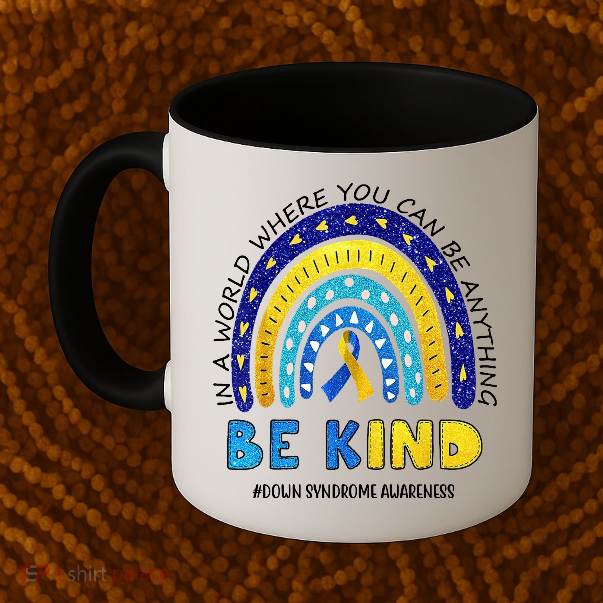 Be Kind Down Syndrome Awareness Rainbow Coffee Mug