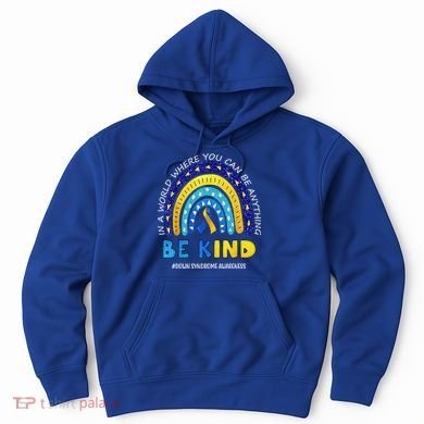 Be Kind Down Syndrome Awareness Rainbow Hoodie