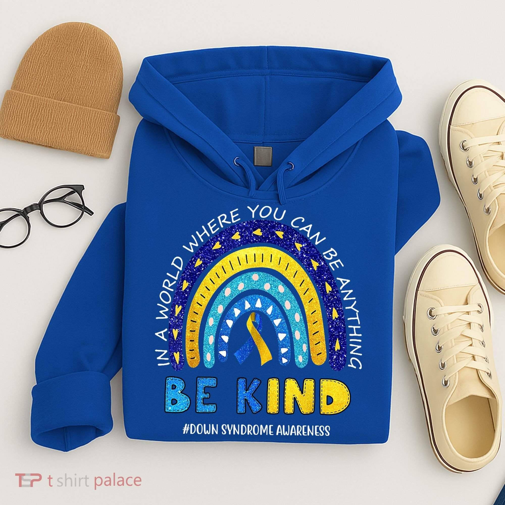 Be Kind Down Syndrome Awareness Rainbow Hoodie