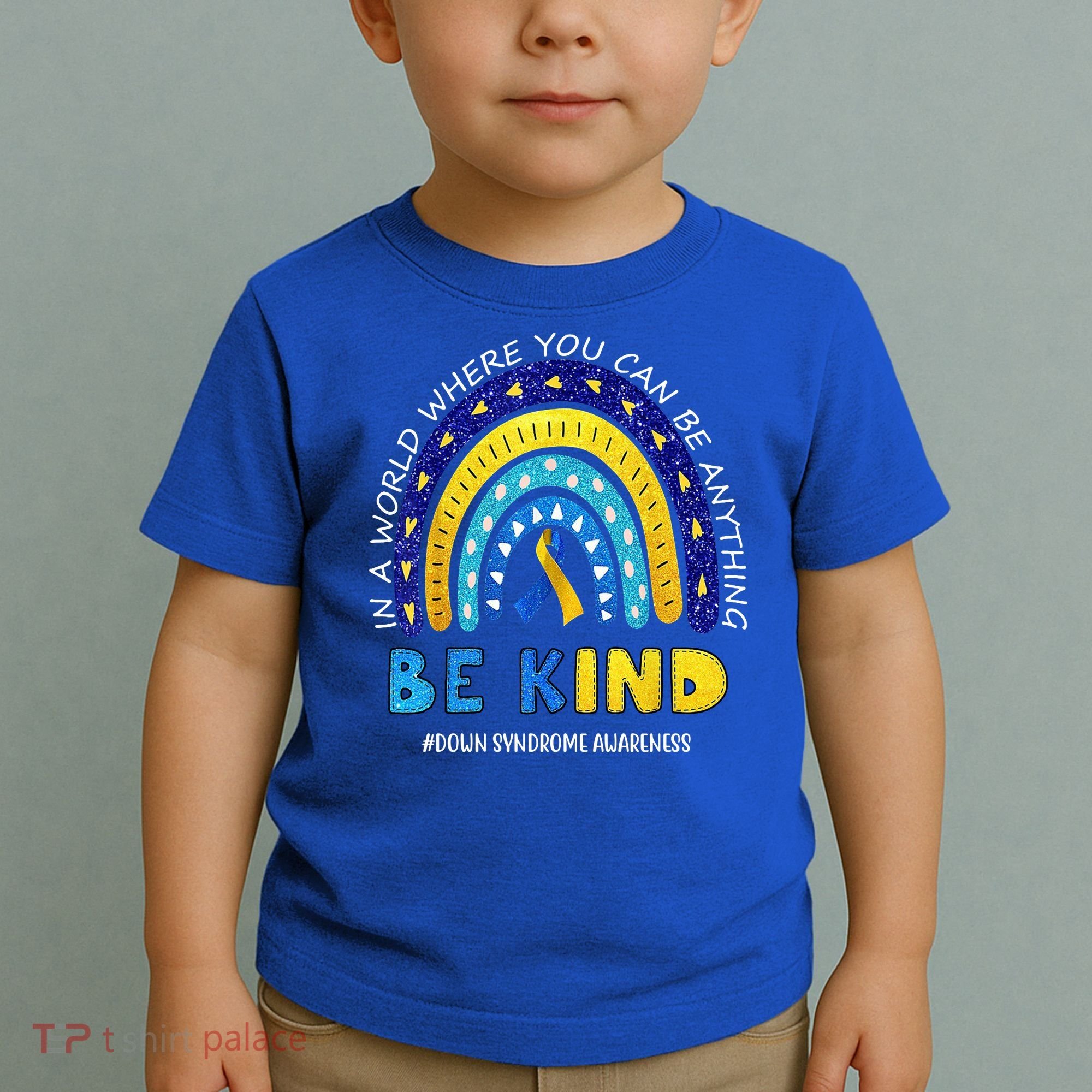 Be Kind Down Syndrome Awareness Rainbow Toddler T-Shirt