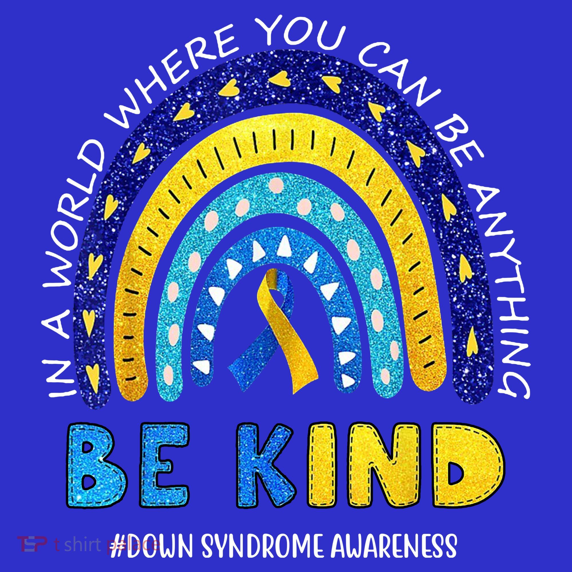 Be Kind Down Syndrome Awareness Rainbow Kids Hoodie