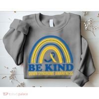 Be Kind Down Syndrome Awareness Rainbow Ribbon Sweatshirt thumb 2