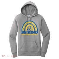 Be Kind Down Syndrome Awareness Rainbow Ribbon Women's Hoodie thumb 0