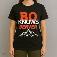 Bo Knows Denver Bo Knows Merch T-Shirt thumb 4