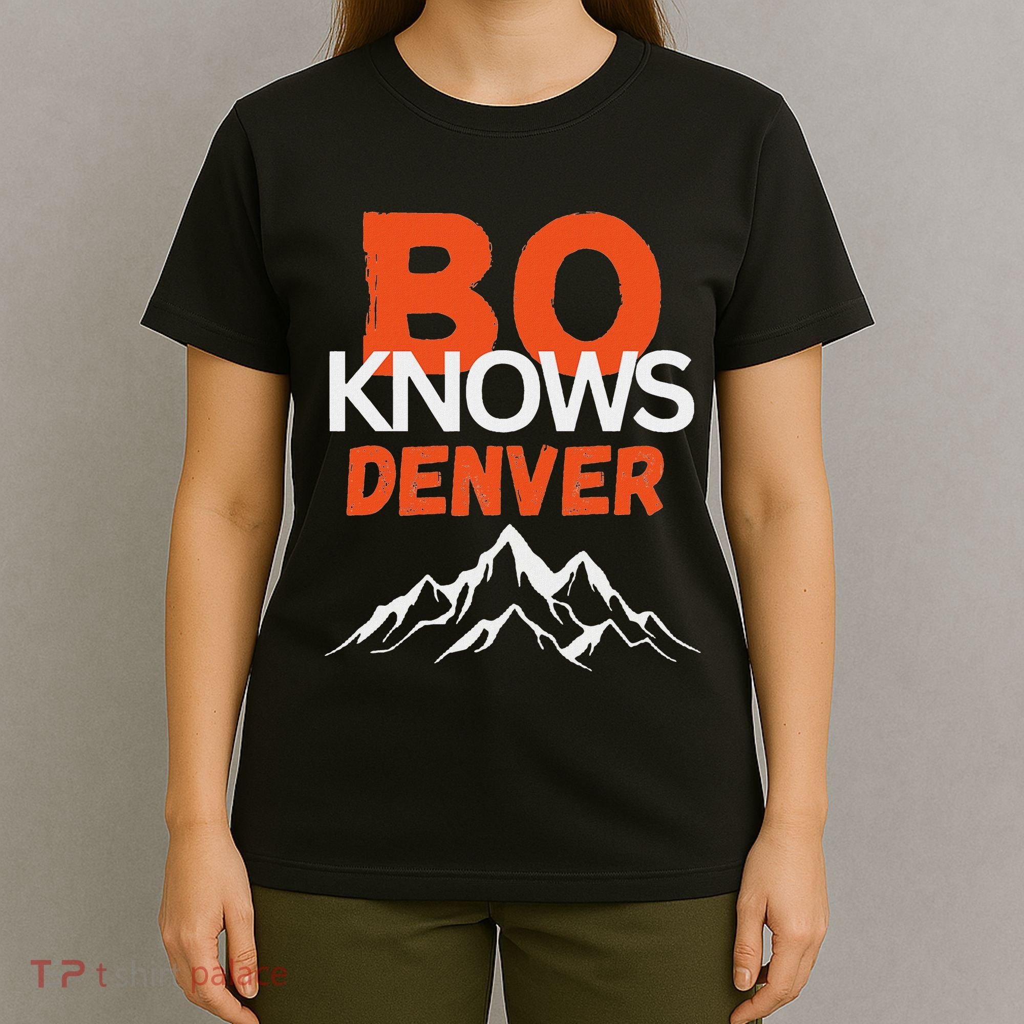 Bo Knows Denver Bo Knows Merch T-Shirt